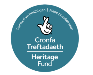 Gwnead yn bosibl gan Cronfa Treftadaeth / Made possible with Heritage Fund